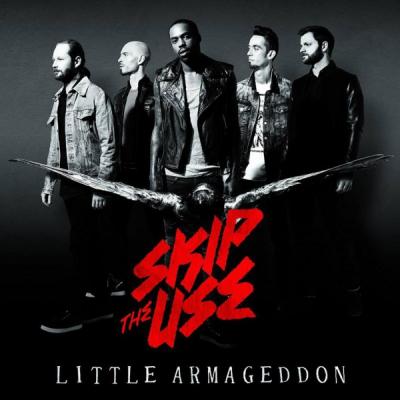 pochette Skip The Use - Little Armageddom