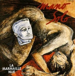 Mano Solo – La marmaille nue